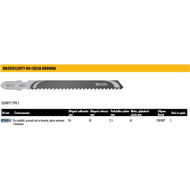 Dewalt BRZESZCZOT DO WYRZYNARKI 116x2,5mm T301BCP DREWNO /5szt.